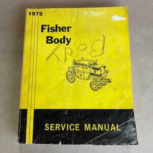 1975 Fisher Body Service Manual Chevrolet GM Pontiac OEM Vintage Original Book